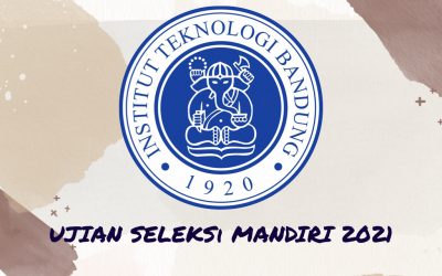 Ada Ujian Mandiri di ITB