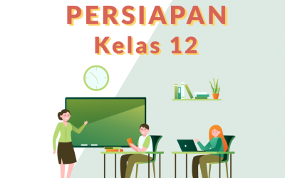 Persiapan Kelas 12